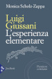 Luigi Giussani. L'esperienza elementare